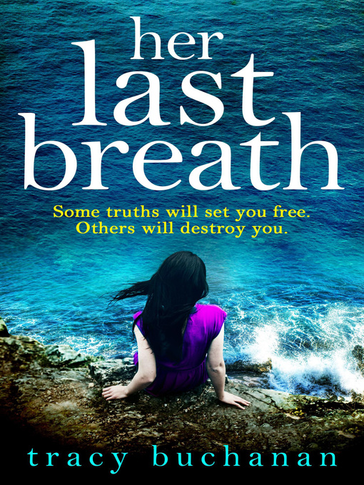 Title details for Her Last Breath by Tracy Buchanan - Wait list